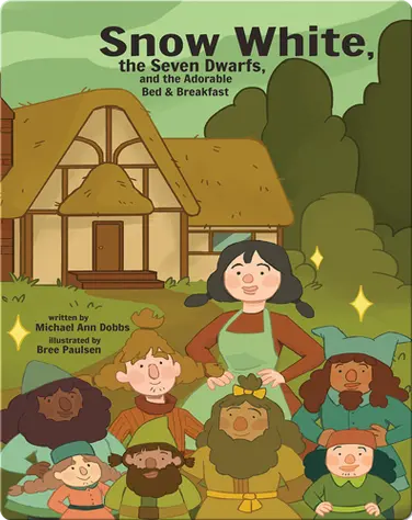Snow White, the Seven Dwarves, and the Adorable Bed and Breakfast book