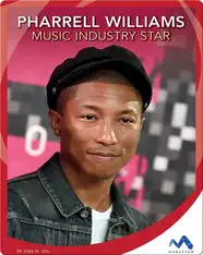 Pharrell Williams: Music Industry Star