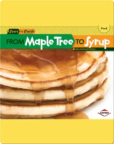 From Maple Tree to Syrup book