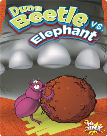 Dung Beetle vs. Elephant book