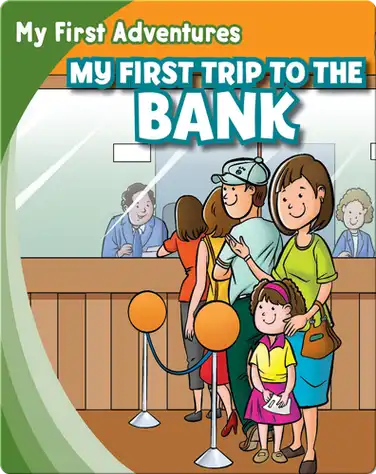 My First Trip to the Bank book