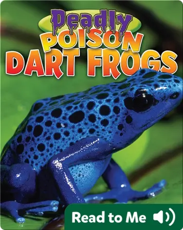 Deadly Poison Dart Frogs book