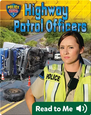 Highway Patrol Officers book