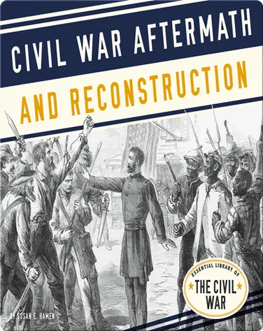 Civil War Aftermath and Reconstruction book