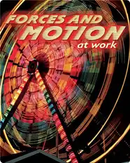 Forces and Motion At Work