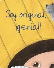 Soy original, ¡genial!