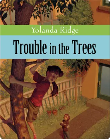 Trouble in the Trees book