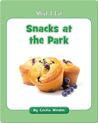 Snacks at the Park book