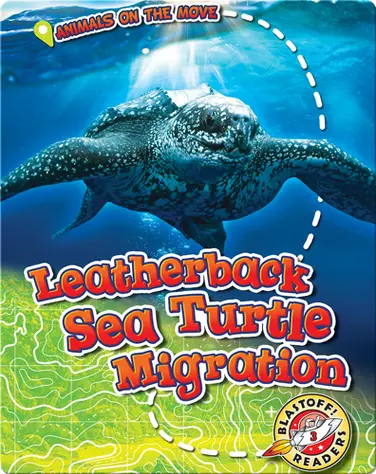 Leatherback Sea Turtle Migration book