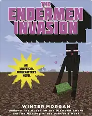 The Enderman Invasion: An Unofficial Gamer's Adventure, Book Three