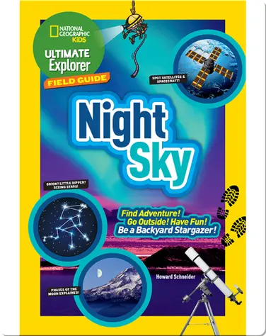 Ultimate Explorer Field Guide: Night Sky book