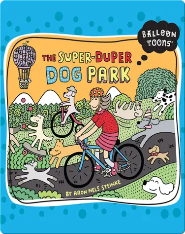 The Super-Duper Dog Park book