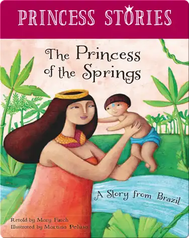 Princess Stories: Princess of the Springs book