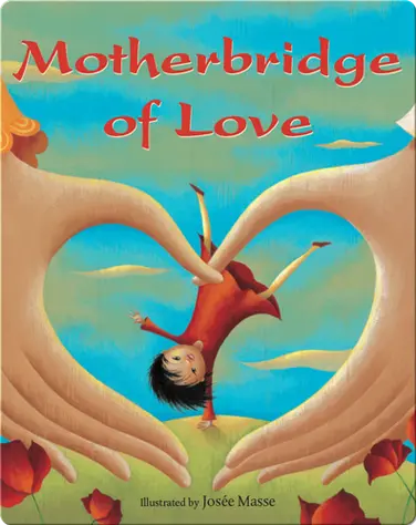 Motherbridge of Love book