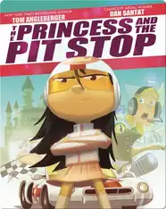 The Princess and the Pit Stop