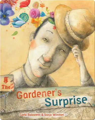The Gardener's Surprise book