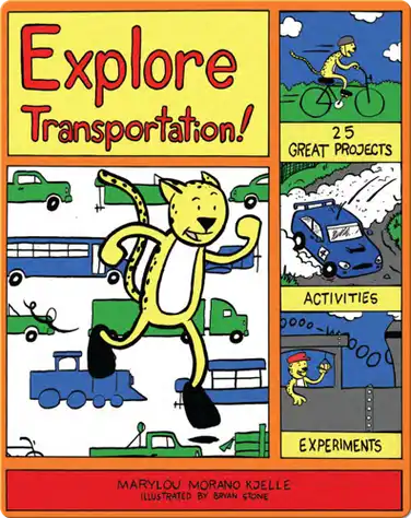 Explore Transportation! book