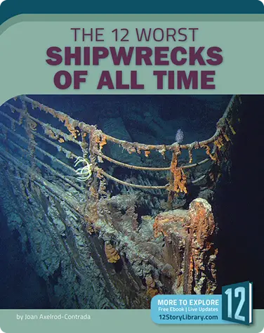 The 12 Worst Shipwrecks of All Time book