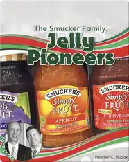 The Smucker Family: Jelly Pioneers