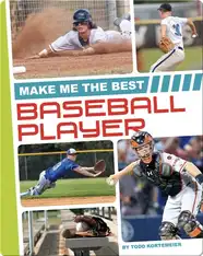 Make Me the Best Baseball Player