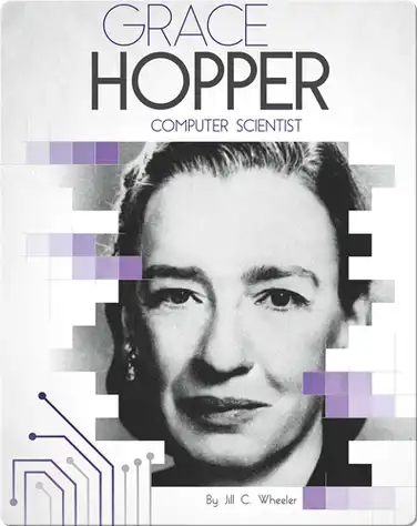 Grace Hopper: Computer Scientist book