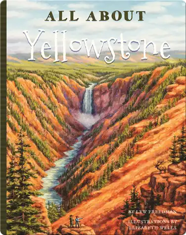 All About Yellowstone book