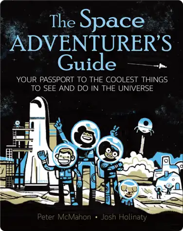 The Space Adventurer's Guide book