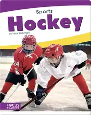 Focus Readers: Hockey