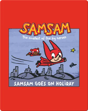 SamSam Goes On Holiday book