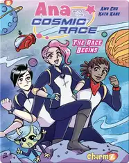 Ana and the Cosmic Race #1