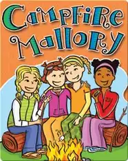 Campfire Mallory