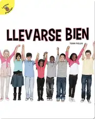 Llevarse bien: Getting Along