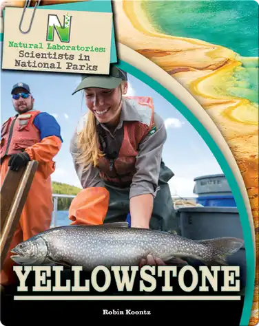 Scientists in National Parks: Yellowstone book