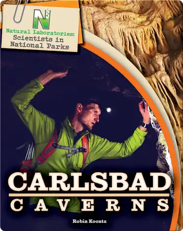 Scientists in National Parks: Carlsbad Caverns book