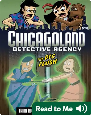 The Big Flush (Chicagoland: Detective Agency) book