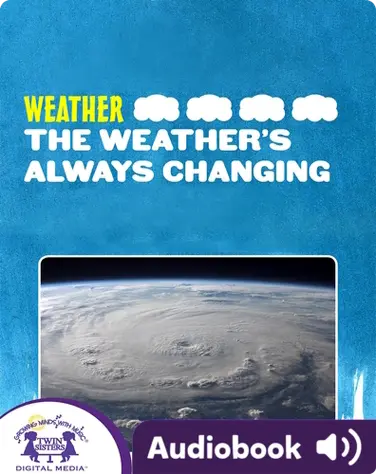 Weather: The Weather's Always Changing book