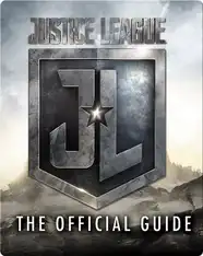 Justice League: The Official Guide