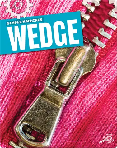 Simple Machines: Wedge book