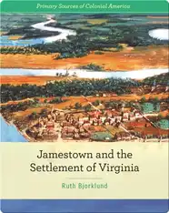 Jamestown and the Settlement of Virginia