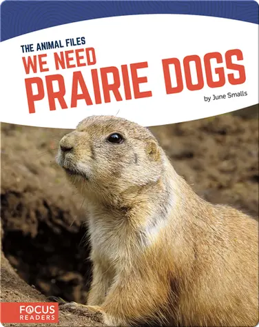We Need Prairie Dogs book