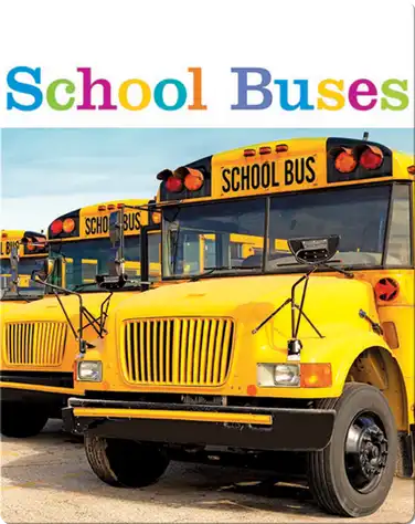 Community Vehicles: School Buses book