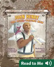 John Henry and the Steel-Driving Man