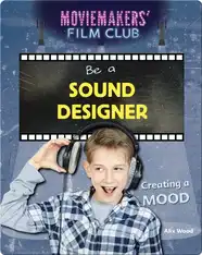 Be a Sound Designer: Creating a Mood