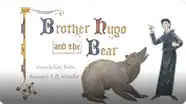 Brother Hugo and the Bear