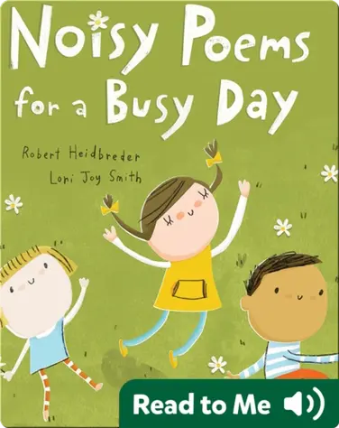 Noisy Poems for a Busy Day book