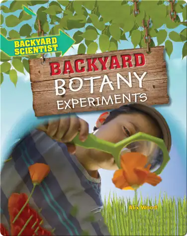 Backyard Botany Experiments book