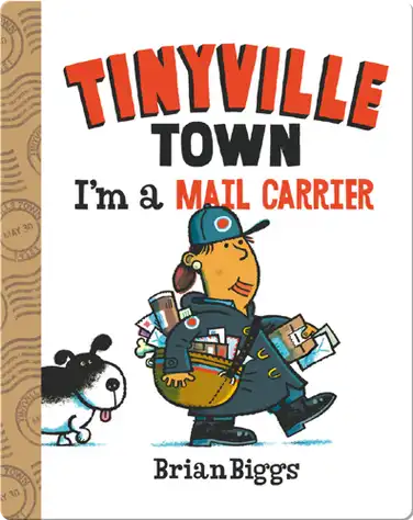 Tinyville Town: I'm a Mail Carrier book