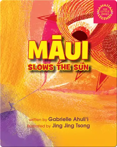 Māui Slows the Sun book