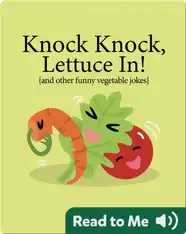 Knock Knock, Lettuce In!