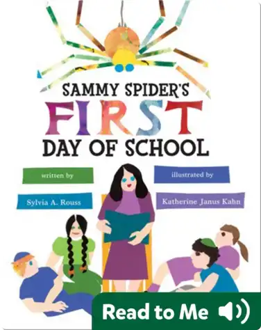 Sammy Spider's First Day of School book